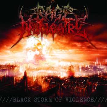 Album Rage Nucléaire: Black Storm Of Violence 