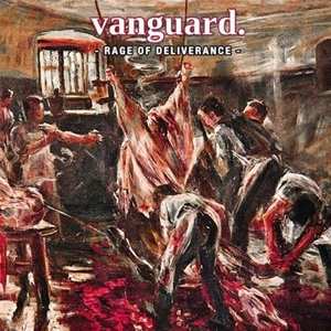 Album Vanguard: Rage Of Deliverance