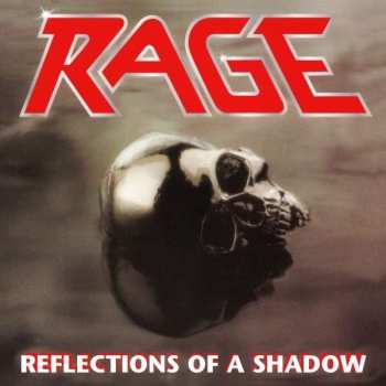 Album Rage: Reflections Of A Shadow Re-release
