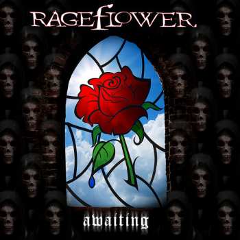 Rageflower: Awaiting