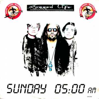 Album Ragged Life: Sunday 05:00 AM