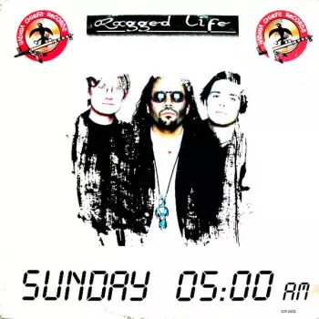 Ragged Life: Sunday 05:00 AM