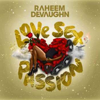 Album Raheem DeVaughn: Love Sex Passion