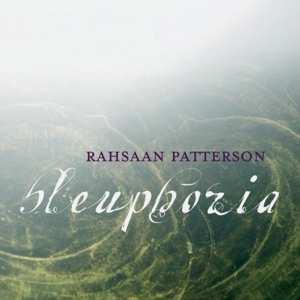 Rahsaan Patterson: Bleuphoria