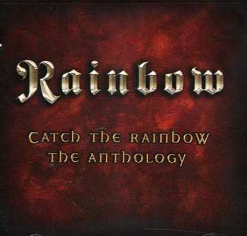 Album Rainbow: Catch The Rainbow: The Anthology