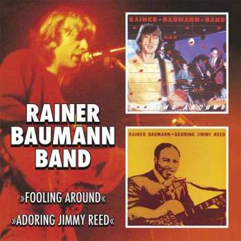 Album Rainer Baumann: Foolin Around & Adoring Jimmy