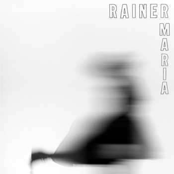 LP Rainer Maria: S/T