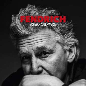 Album Rainhard Fendrich: Schwarzoderweiss