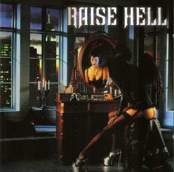 Album Raise Hell: Not Dead Yet