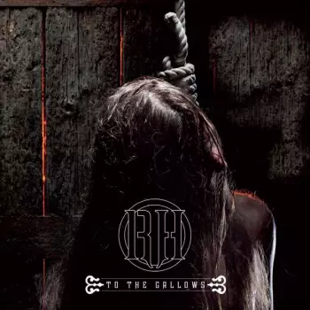 Raise Hell: To The Gallows