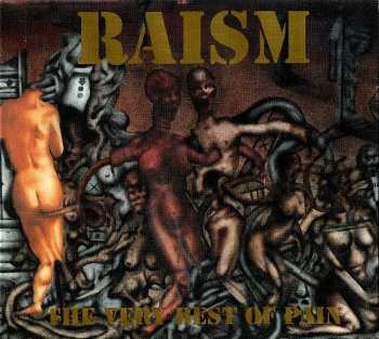 Album Raism: The Very Best Of Pain