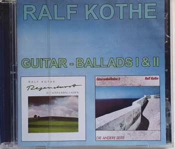Album Ralf Kothe: Guitar-Ballads I+II