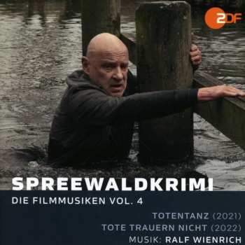 Album Ralf Wienrich: Spreewaldkrimi Vol.4: Totentanz / Tote Trauern Nicht