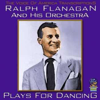 Album Ralph Flanagan And His Orchestra: Ralph Flanagan Plays Rodgers And Hammerstein II For Dancing