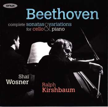 Album Ralph Kirshbaum: Beethoven: Complete Cello Sonatas & Variations