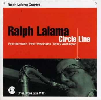 CD Ralph Lalama Quartet: Circle Line 465234