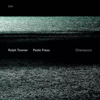 Ralph Towner: Chiaroscuro