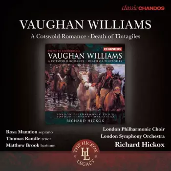 Ralph Vaughan Williams: A Cotswold Romance / Death Of Tintagiles