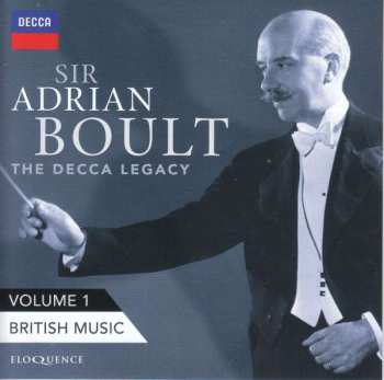 16CD/Box Set Sir Adrian Boult: The Decca Legacy, Volume 1 – British Music 499742