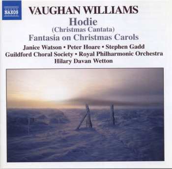 CD Ralph Vaughan Williams: Hodie / Fantasia On Christmas Carols 185397