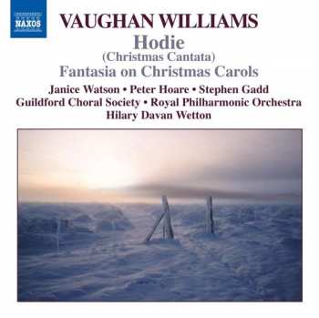 Album Ralph Vaughan Williams: Hodie / Fantasia On Christmas Carols