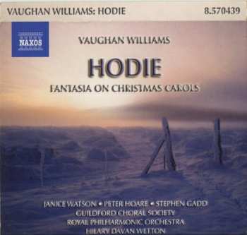 CD Ralph Vaughan Williams: Hodie / Fantasia On Christmas Carols 185397