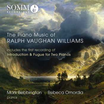 Album Ralph Vaughan Williams: The Piano Music Of Ralph Vaughan Williams