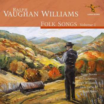 Album Ralph Vaughan Williams: Folk Songs Volume 1
