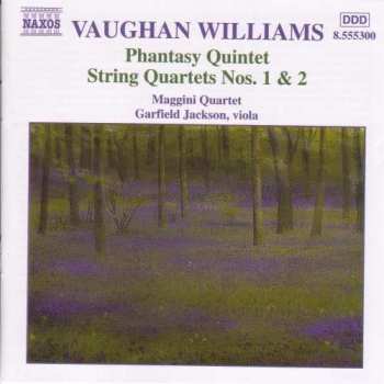 Album Ralph Vaughan Williams: Phantasy Quintet • String Quartets Nos. 1 & 2