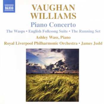CD Ralph Vaughan Williams: Piano Concerto • The Wasps • English Folksong Suite • The Running Set 343939