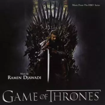 Ramin Djawadi: Game Of Thrones (Music From The HBO Series)