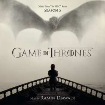 Ramin Djawadi: Game Of Thrones (Music From The HBO Series) Season 5