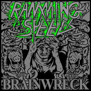 Album Ramming Speed: Brainwreck
