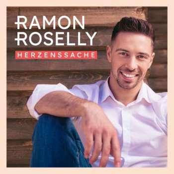 Album Ramon Roselly: Herzenssache