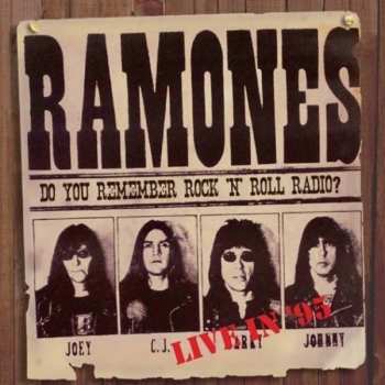 CD Ramones: Do You Remember Rock 'N' Roll Radio? Live '95 431993