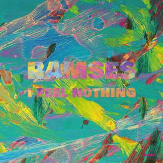 Album Ramses:  I Feel Nothing EP
