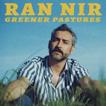Album Ran Nir: Greener Pastures
