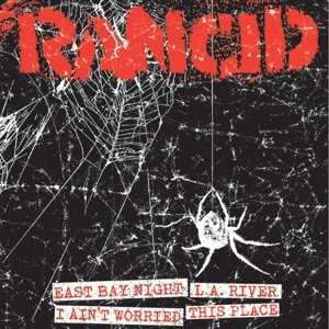 SP Rancid: East Bay Night / L.A. River / I Ain't Worried / This Place 444972