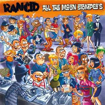 Album Rancid: All The Moon Stomper's