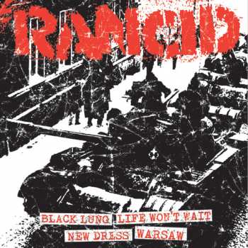 Album Rancid: Black Lung / Life Won't Wait / New Dress / Warsaw
