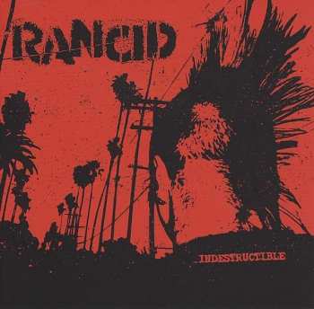Album Rancid: Indestructible