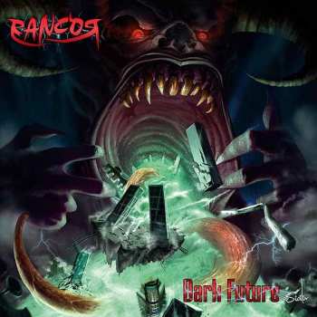 Album Rancor: Dark Future