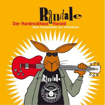 Album Randale: Der Hardrockhase Harald