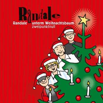 Album Randale: Randale Unterm Weihnachtsbaum Zweipunktnull