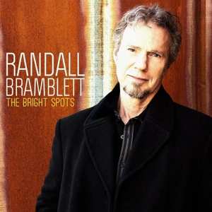 Album Randall Bramblett: The Bright Spots