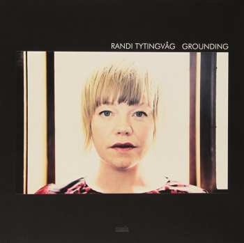 LP Randi Tytingvåg: Grounding LTD 15082