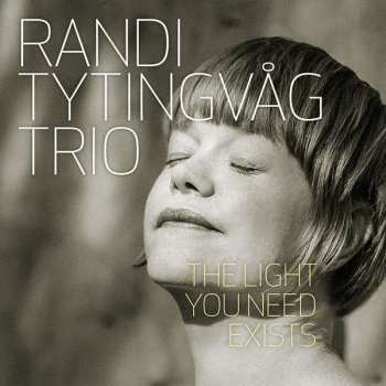 Album Randi Tytingvåg Trio: The Light You Need Exists