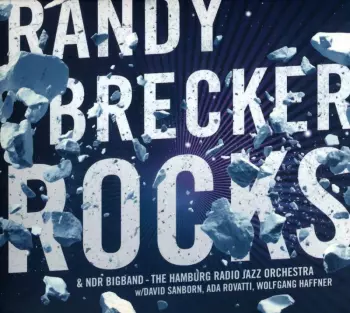 Randy Brecker: Rocks