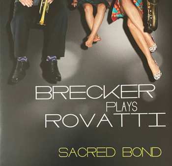 CD Randy Brecker: Sacred Bond - Brecker Plays Rovatti 145586