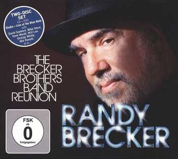 Album Randy Brecker: The Brecker Brothers Band Reunion